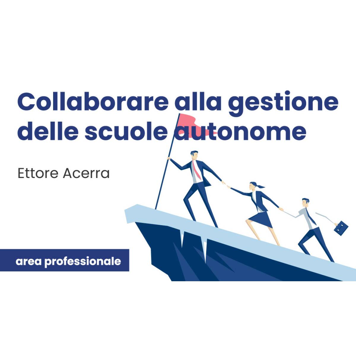 COLLAB.A GESTIONE SCUOLE AUTONOME-ILLIM.