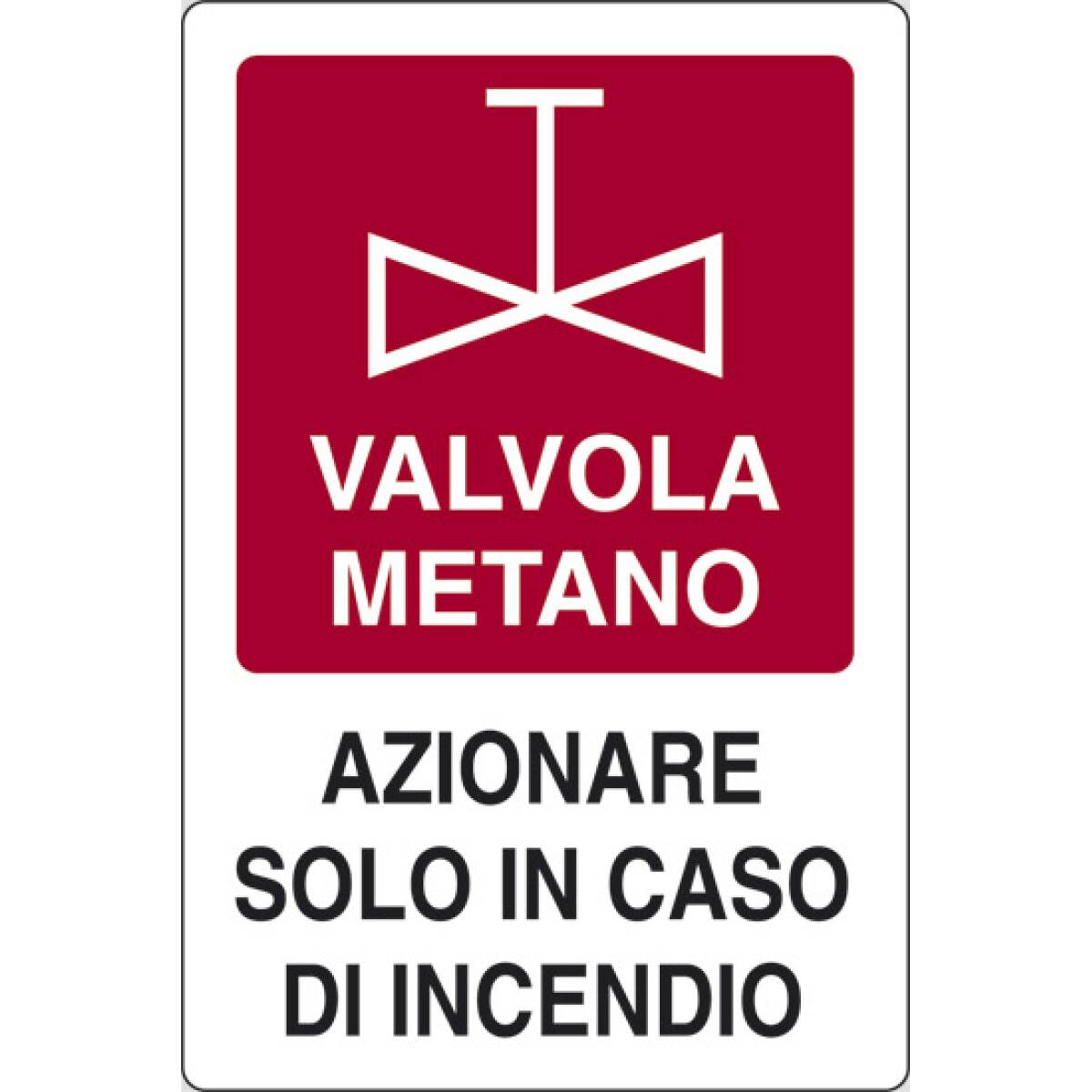 CARTELLO VALVOLA METANO 30X20 ALLUM.