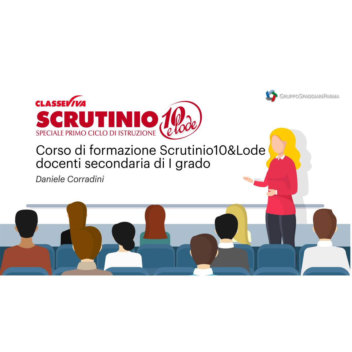 CORSO SCRUTINIO 10ELODE DOC.SEC. I GRADO