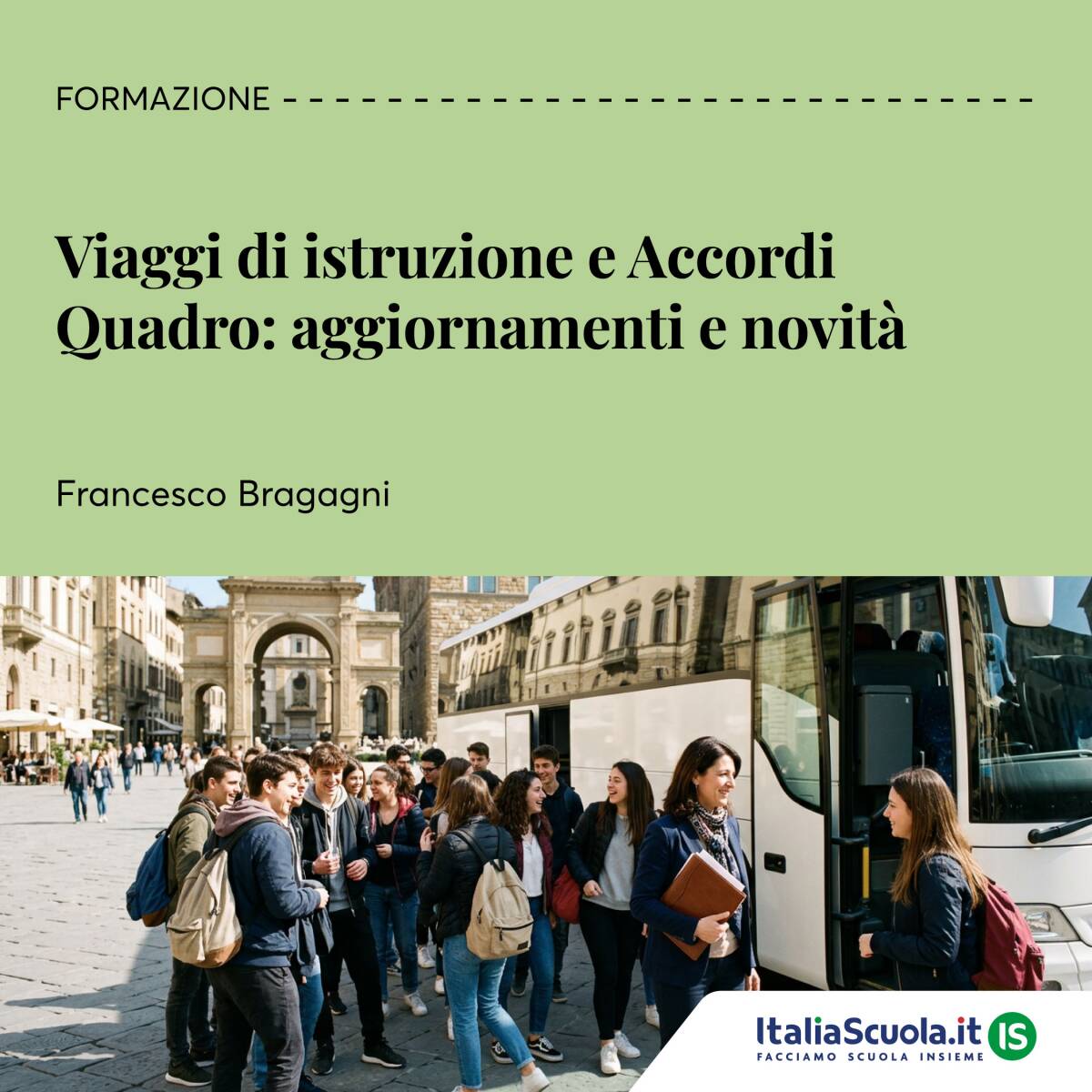 Viaggi di istruzione e Accordi Quadro - live